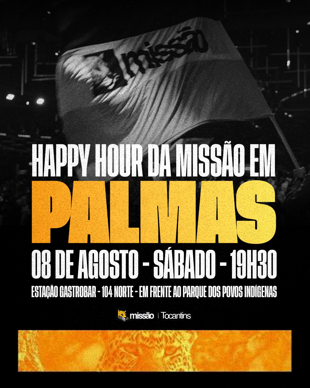 Flyer do Happy Hour da Missão em Palmas no dia 08 de agosto
